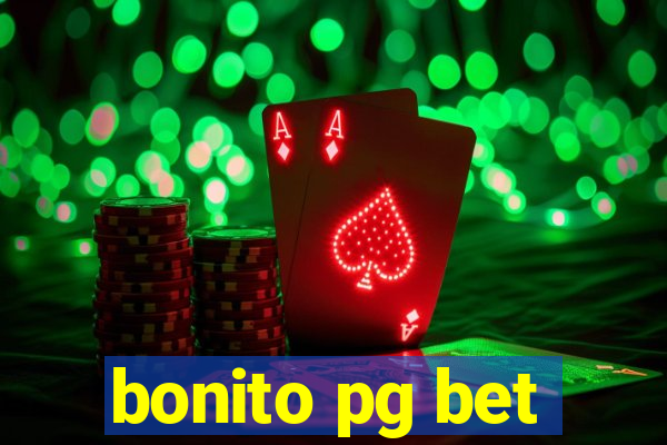 bonito pg bet